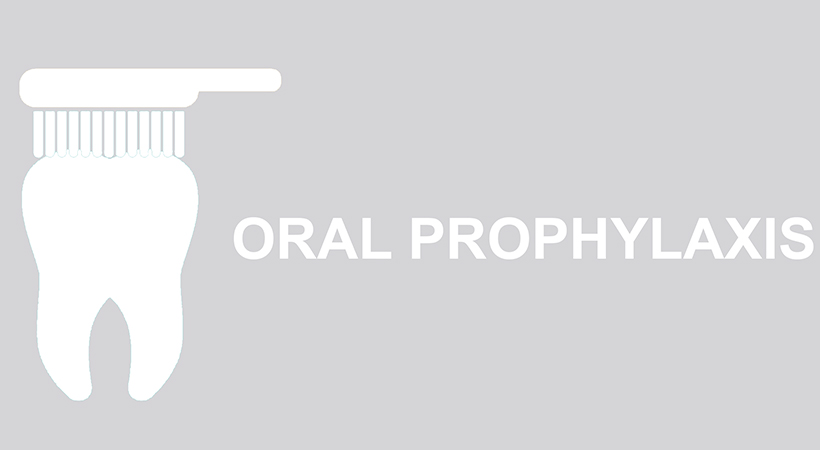 Oral Prophylaxis