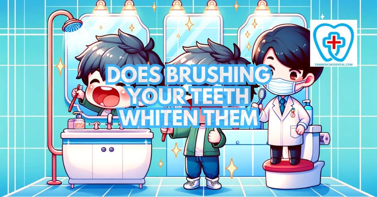 Does Brushing Your Teeth Whiten Them