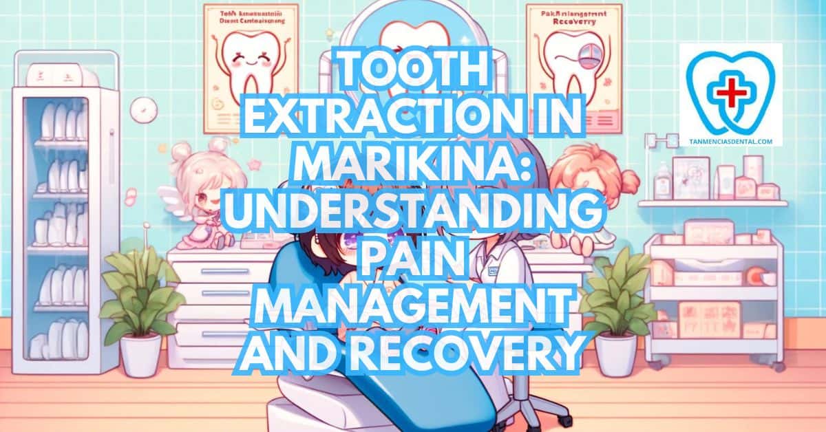 Tooth Extraction in Marikina