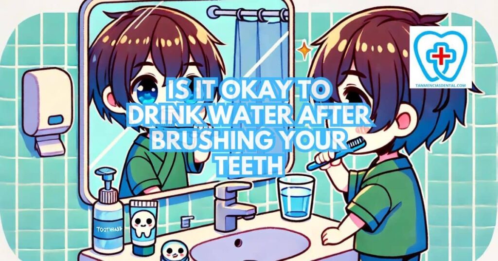 Can You Drink Water Right After Brushing Your Teeth