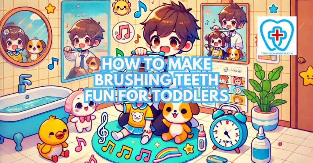 Ways to Make Brushing Teeth Enjoyable for Toddlers