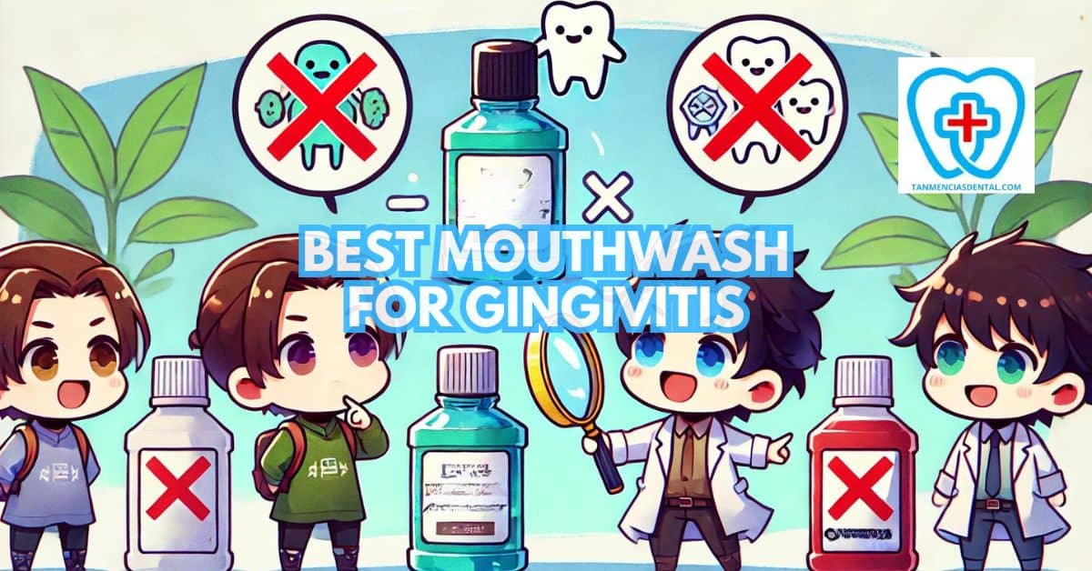 Best Mouthwash For Gingivitis