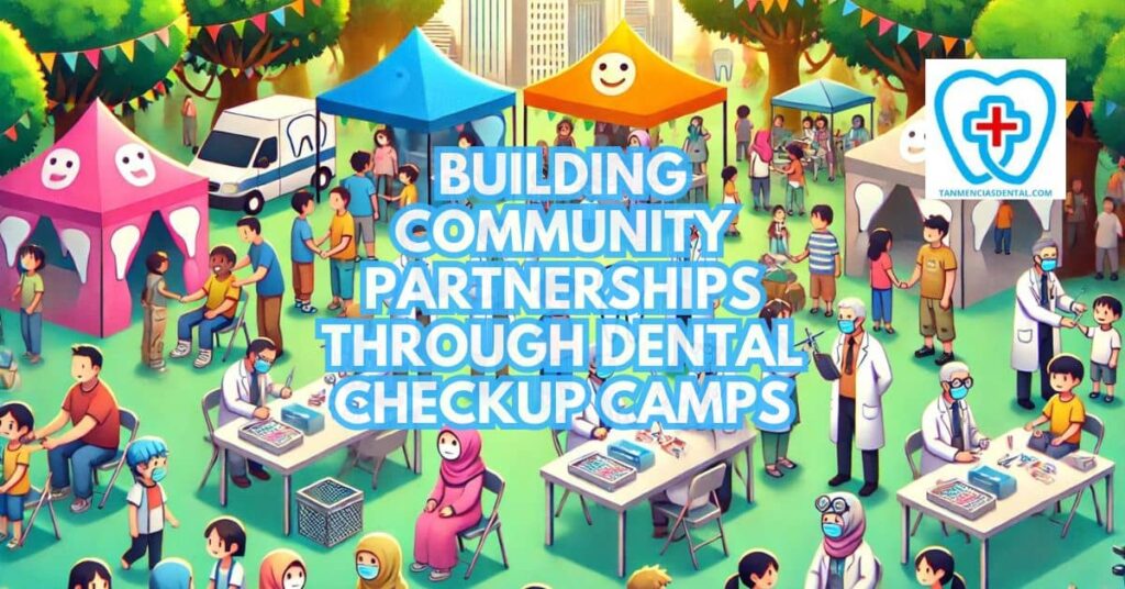 Promoting Community Engagement via Dental Health Camps