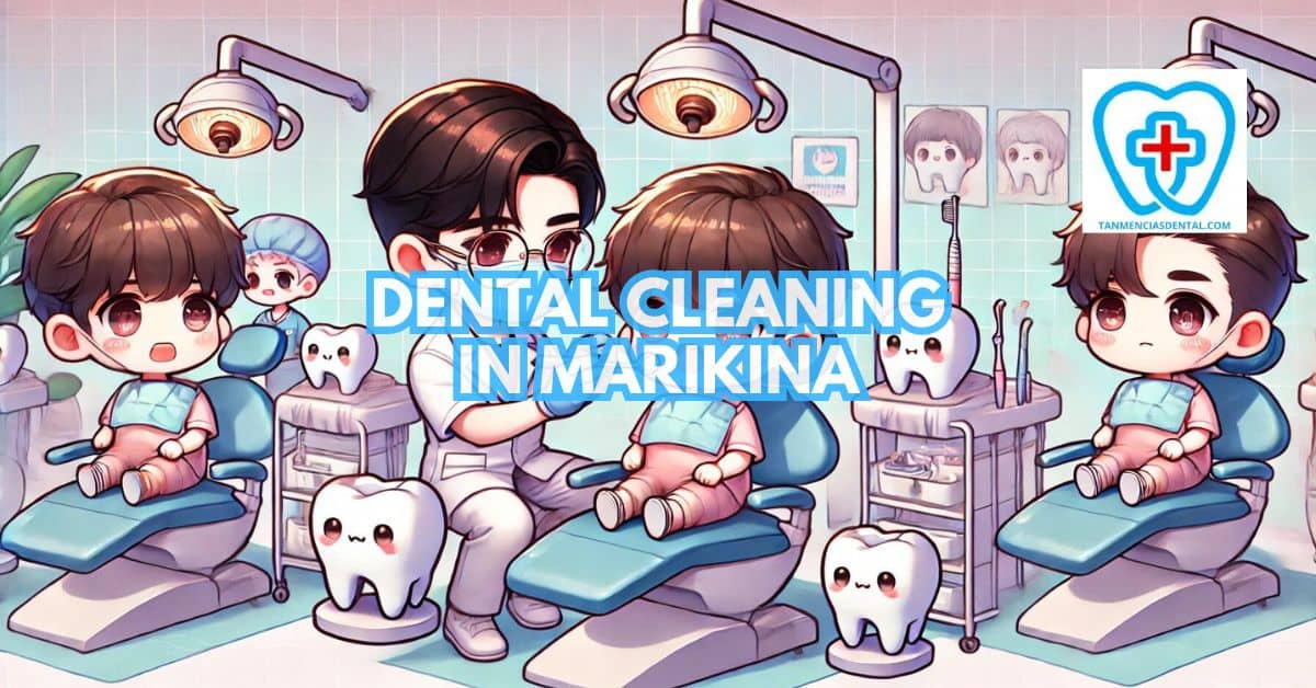 Dental Cleaning In Marikina