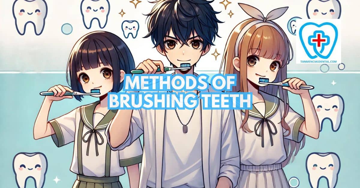 Methods Of Brushing Teeth