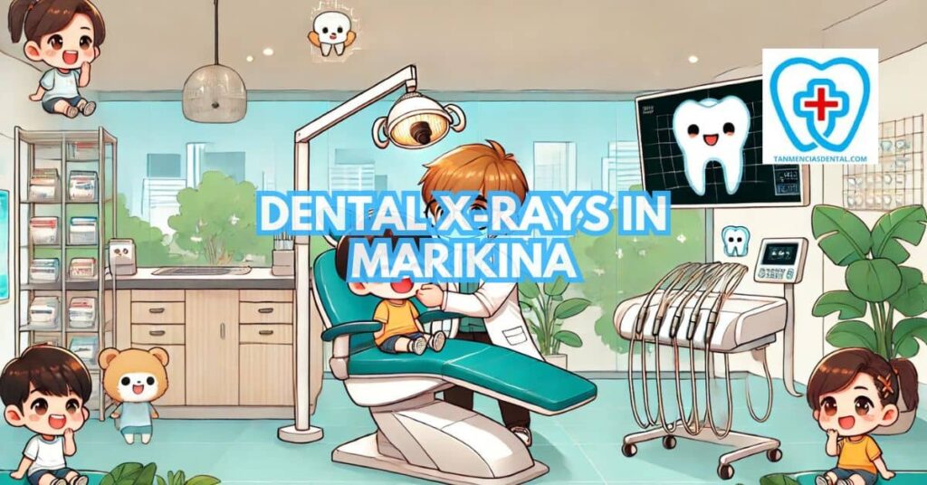 Your Resource for Marikina Dental X-Rays