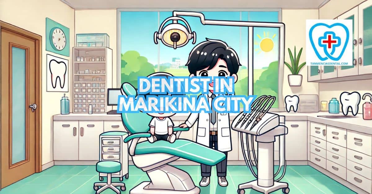 Dentist In Marikina City