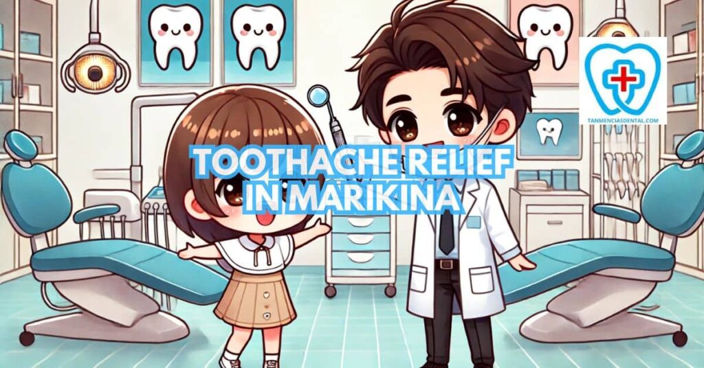 How to Get Emergency Dental Care in Marikina for Fast Toothache Relief