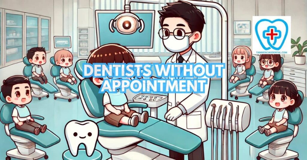 How Dental Care Is Being Changed by Dentists Without Appointment Services
