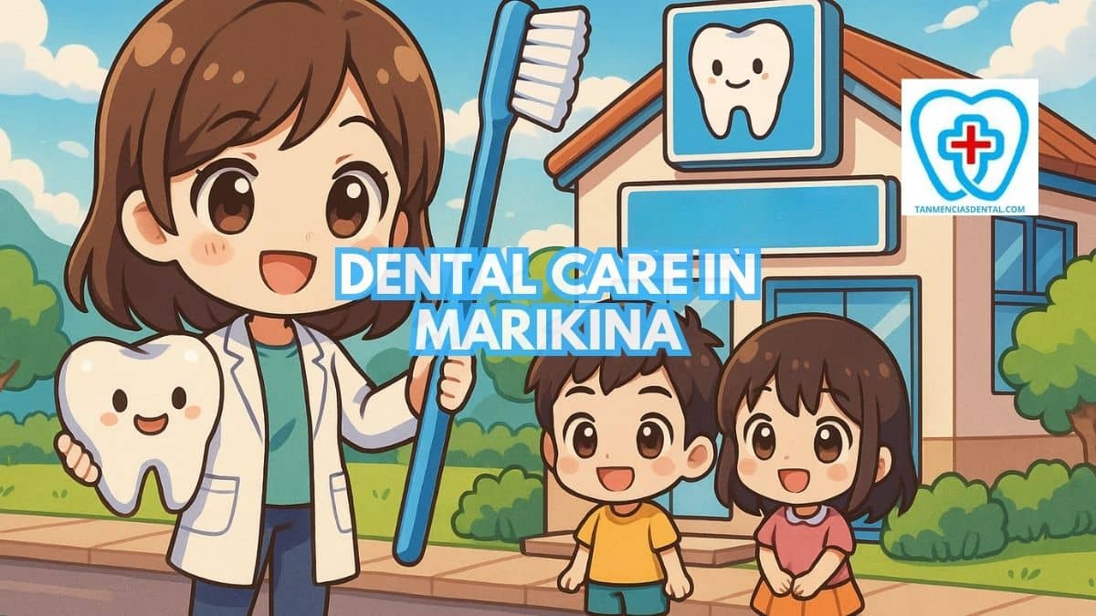 Dental Care In Marikina